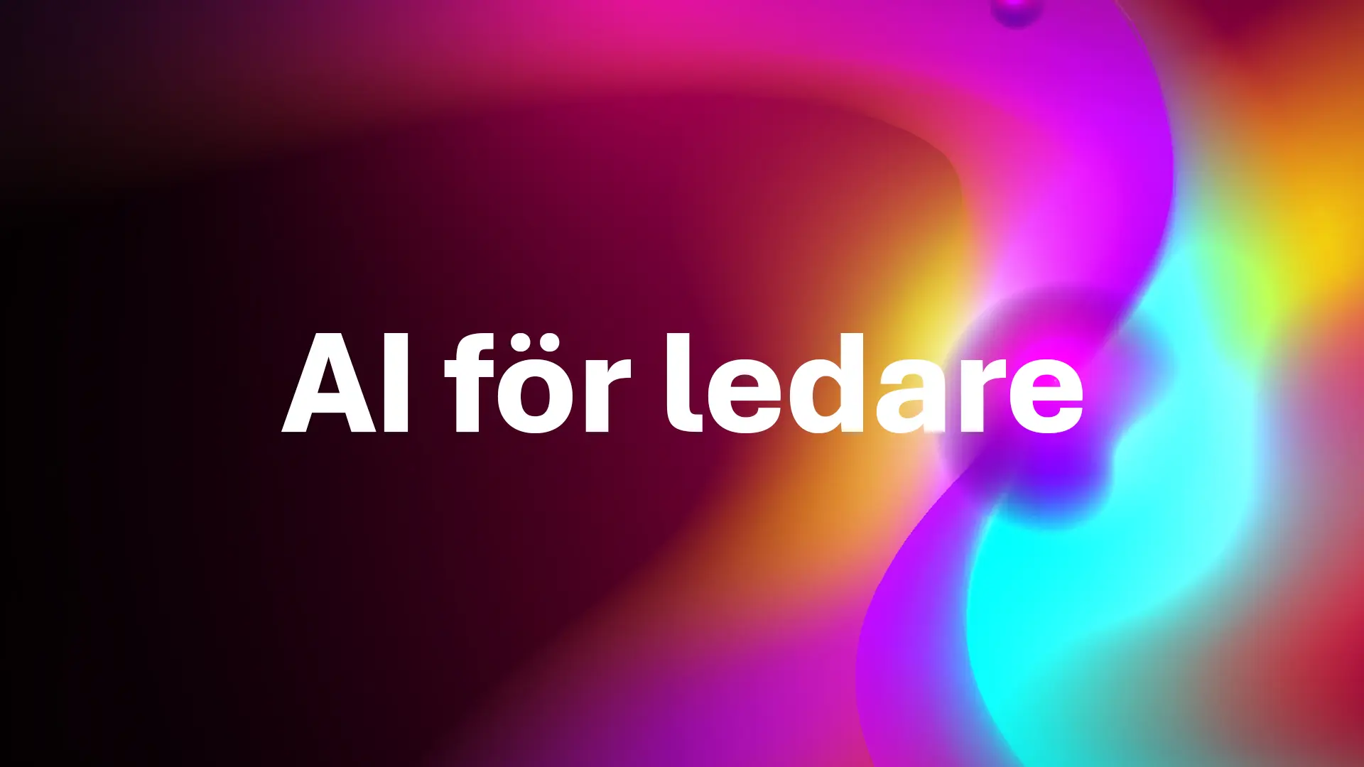 Bild med texten AI för ledare som ligger över en färgglad blurrad bakgrund